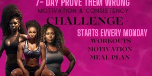 7 Day Prove Them Wrong Challenge