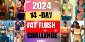 Fat Flush Challenge