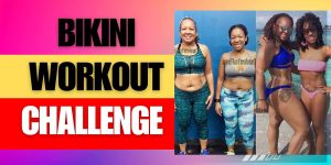 Bikini Workout Challenge