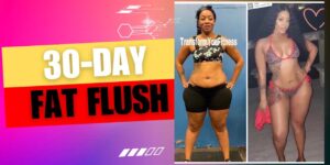 30 Day Fat Flush Transformation Program