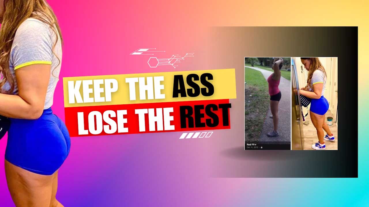 keep the ass lose the rest 1